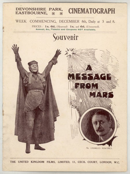 (#66890) MR. CHARLES HAWTREY IN A CINEMATOGRAPH VERSION OF A MESSAGE FROM MARS by Richard Ganthony ... Adapted from the Play and Produced by Mr. J. Wallett Waller. Richard Ganthony.