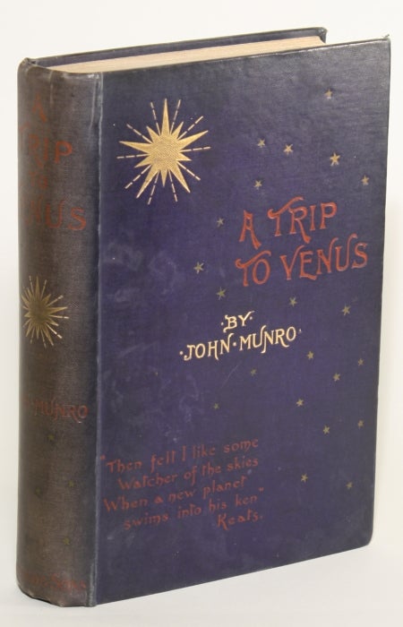 (#67263) A TRIP TO VENUS: A NOVEL. John Munro.