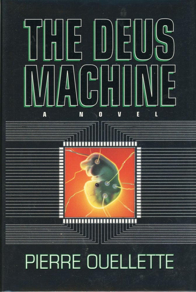 (#68903) THE DEUS MACHINE. Pierre Ouellette.