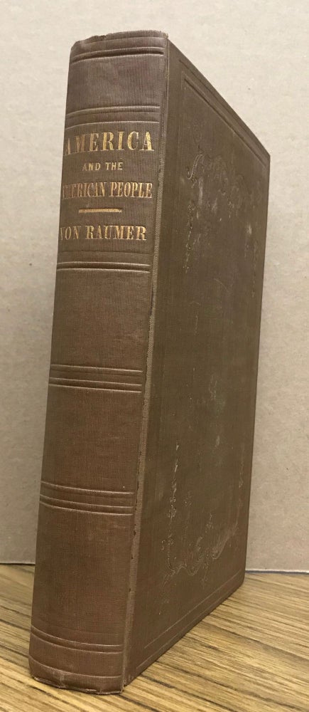 (#71591) AMERICA AND THE AMERICAN PEOPLE. Frederick Von Raumer.