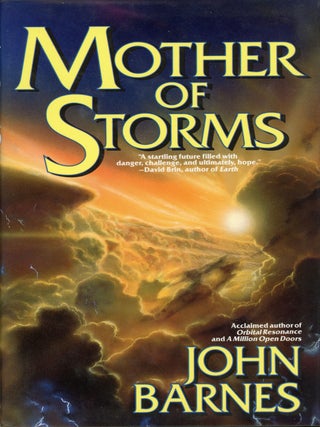 #72554) MOTHER OF STORMS. John Barnes