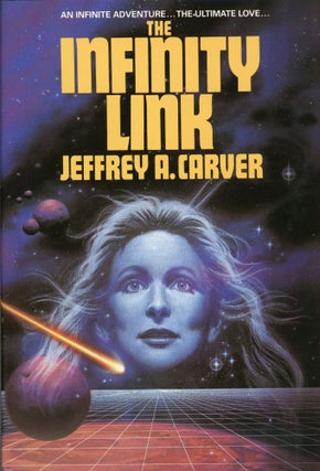 #72574) THE INFINITY LINK. Jeffrey A. Carver