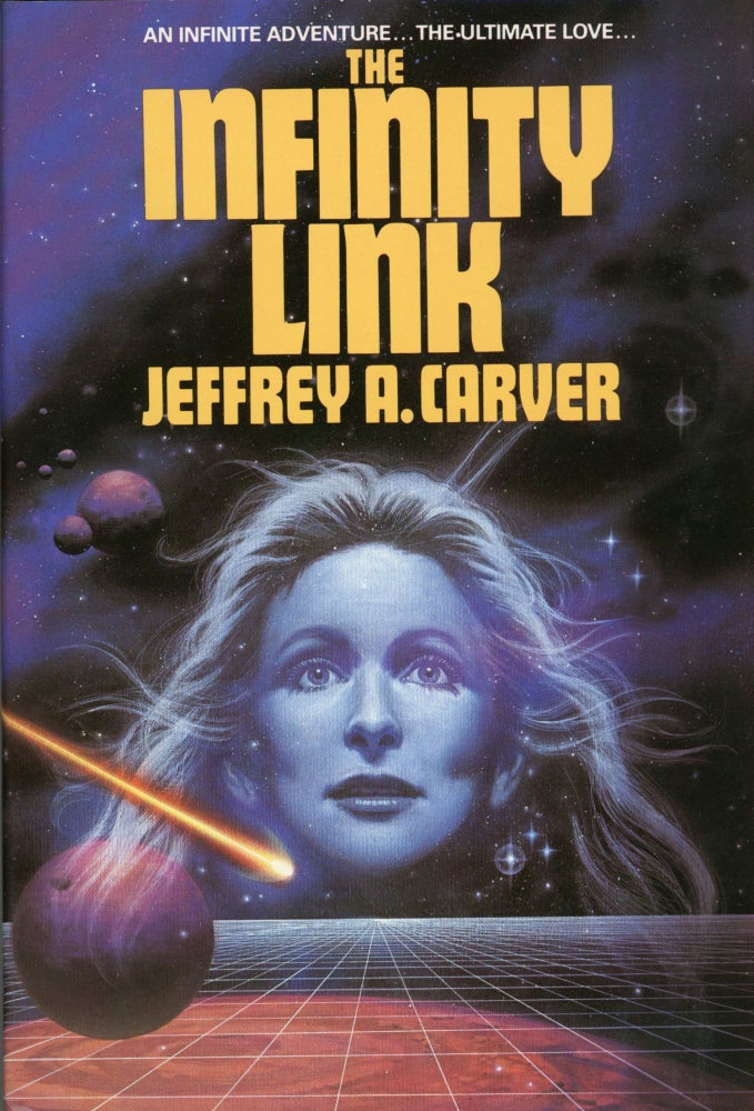 (#72574) THE INFINITY LINK. Jeffrey A. Carver.