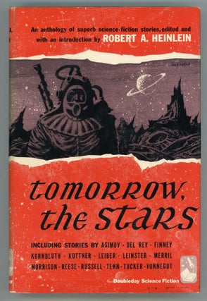 #73537) TOMORROW, THE STARS. Robert A. Heinlein