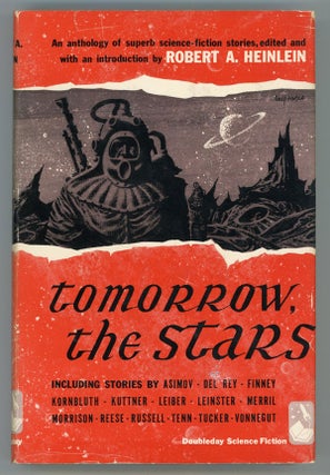 #73538) TOMORROW, THE STARS. Robert A. Heinlein