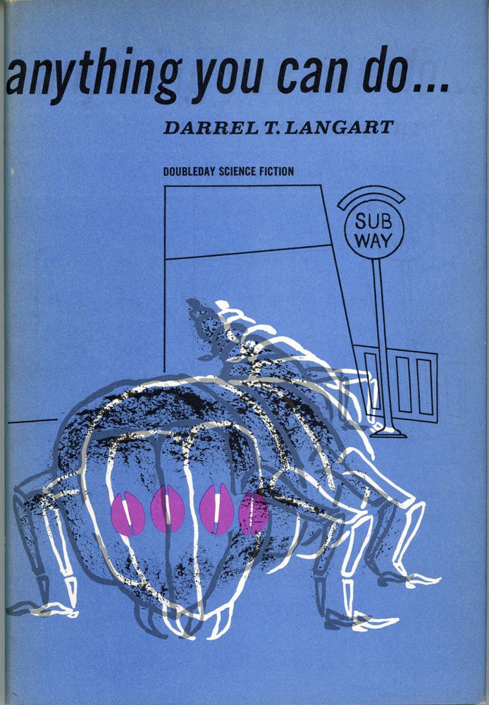 (#7453) ANYTHING YOU CAN DO ... [by] Darrel T. Langart [pseudonym]. Randall Garrett, "Darrel T. Langart."