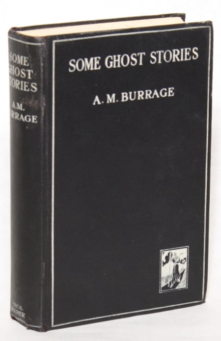 (#74748) SOME GHOST STORIES. Burrage.