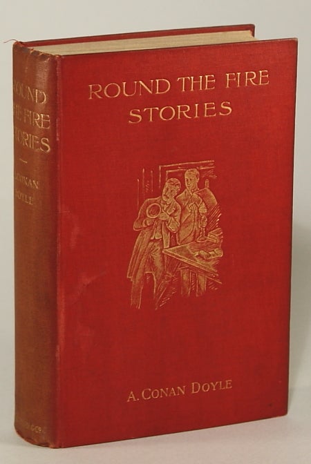 (#75172) ROUND THE FIRE STORIES. Arthur Conan Doyle.