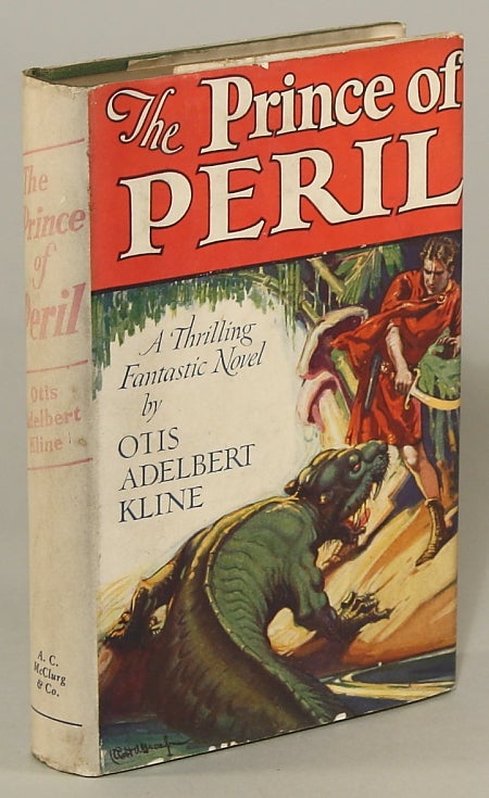 (#75593) THE PRINCE OF PERIL. Otis Adelbert Kline.
