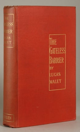 #75773) THE GATELESS BARRIER. Lucas Malet, Mary St. Leger Harrison