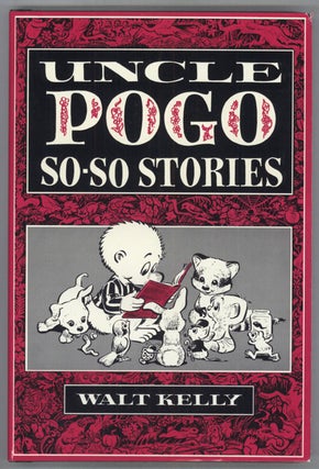 #76205) UNCLE POGO SO-SO STORIES. Walt Kelly