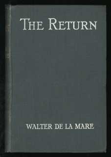 (#77253) THE RETURN. Walter De la Mare.