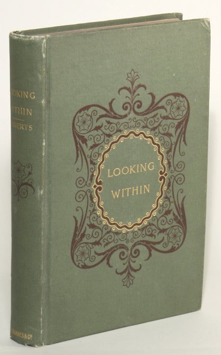 (#77449) LOOKING WITHIN: THE MISLEADING TENDENCIES OF "LOOKING BACKWARD" MADE MANIFEST. J. W. Roberts.