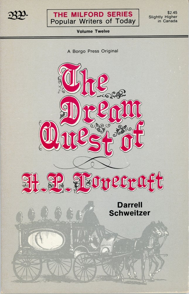 (#78184) THE DREAM QUEST OF H. P. LOVECRAFT. Howard Phillips Lovecraft, Darrell Schweitzer.