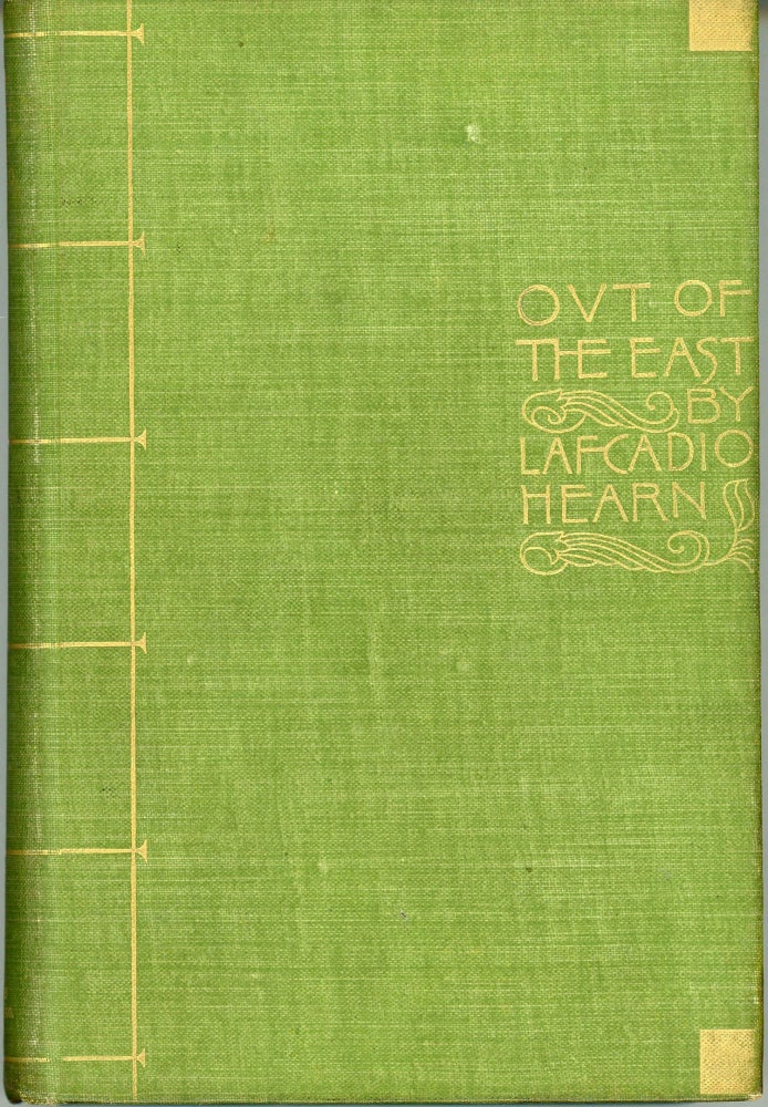 (#80610) "OUT OF THE EAST" REVERIES AND STUDIES IN NEW JAPAN. Lafcadio Hearn.