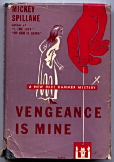 #80647) VENGEANCE IS MINE! Mickey Spillane, Frank Morrison Spillane