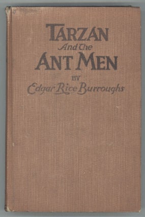 #85129) TARZAN AND THE ANT MEN. Edgar Rice Burroughs