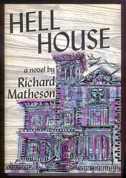 #86030) HELL HOUSE. Richard Matheson