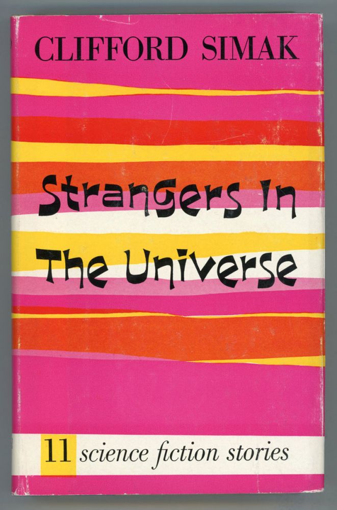 (#86051) STRANGERS IN THE UNIVERSE: SCIENCE-FICTION STORIES. Clifford Simak.