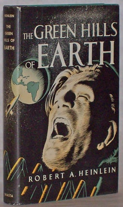 #87018) THE GREEN HILLS OF EARTH. Robert A. Heinlein