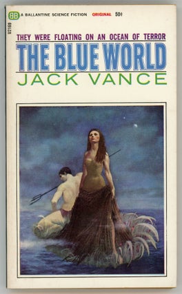 #87488) THE BLUE WORLD. John Holbrook Vance, "Jack Vance."