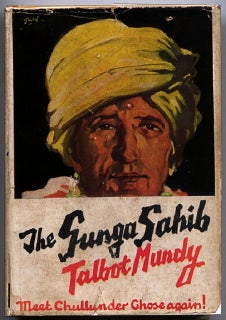 #8757) THE GUNGA SAHIB. Talbot Mundy, William Lancaster Gribbon