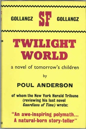 #88820) TWILIGHT WORLD. Poul Anderson