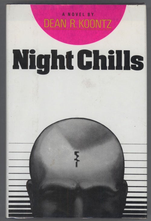 (#88947) NIGHT CHILLS. Dean Koontz.