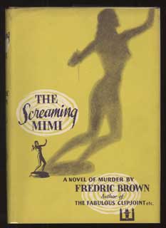 #89166) THE SCREAMING MIMI. Fredric Brown