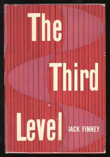 (#89306) THE THIRD LEVEL. Jack Finney, Walter Braden Finney.