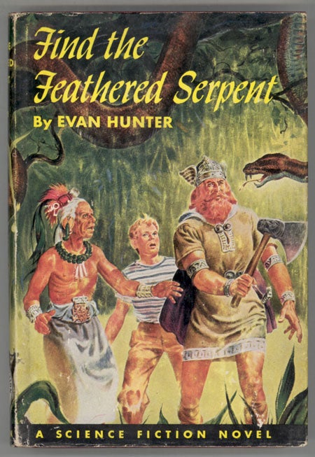 (#89385) FIND THE FEATHERED SERPENT. Evan Hunter.