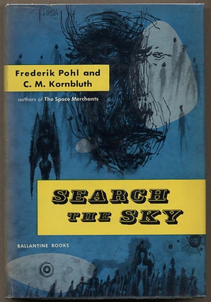 #89472) SEARCH THE SKY. Frederik and Pohl, M. Kornbluth