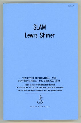 #9002) SLAM. Lewis Shiner