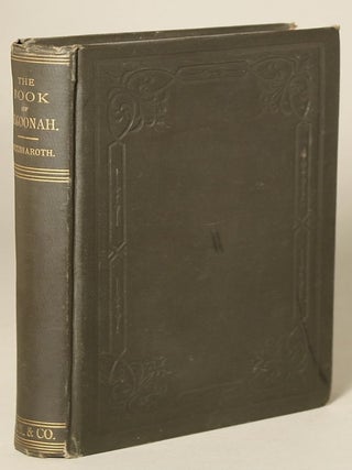 #90051) THE BOOK OF ALGOONAH. BEING A CONCISE ACCOUNT OF THE HISTORY OF THE EARLY PEOPLE OF THE...