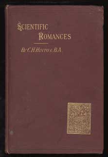 #90535) SCIENTIFIC ROMANCES: [FIRST SERIES]. Hinton