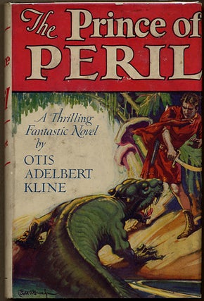 #90613) THE PRINCE OF PERIL. Otis Adelbert Kline