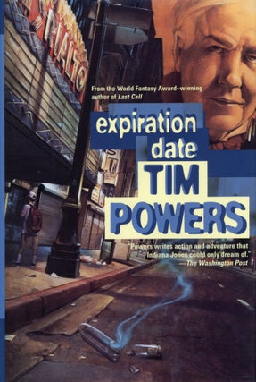#91533) EXPIRATION DATE. Tim Powers