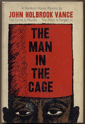 #92816) THE MAN IN THE CAGE. John Holbrook Vance