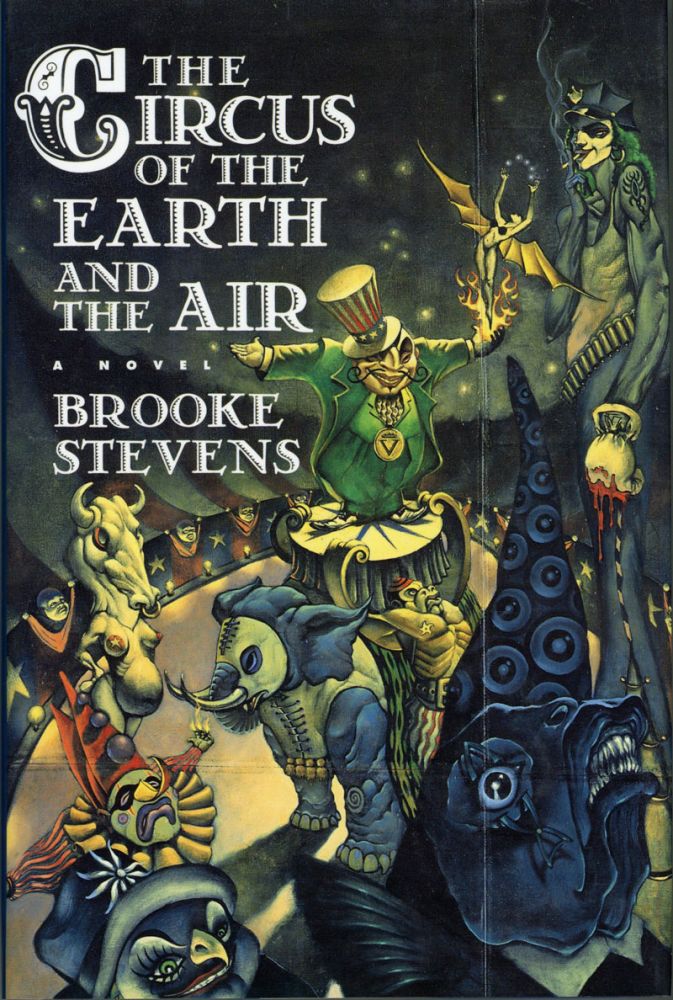 (#93392) THE CIRCUS OF THE EARTH AND THE AIR. Brooke Stevens.