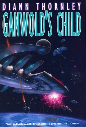 #93408) GANWOLD'S CHILD. Diann Thornley, Diann Thornley Read