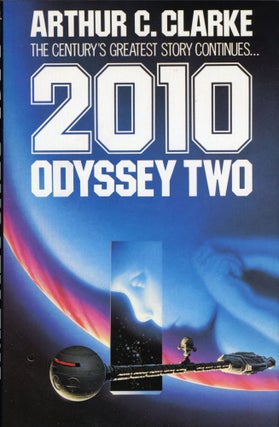 #93684) 2010: ODYSSEY TWO. Arthur C. Clarke