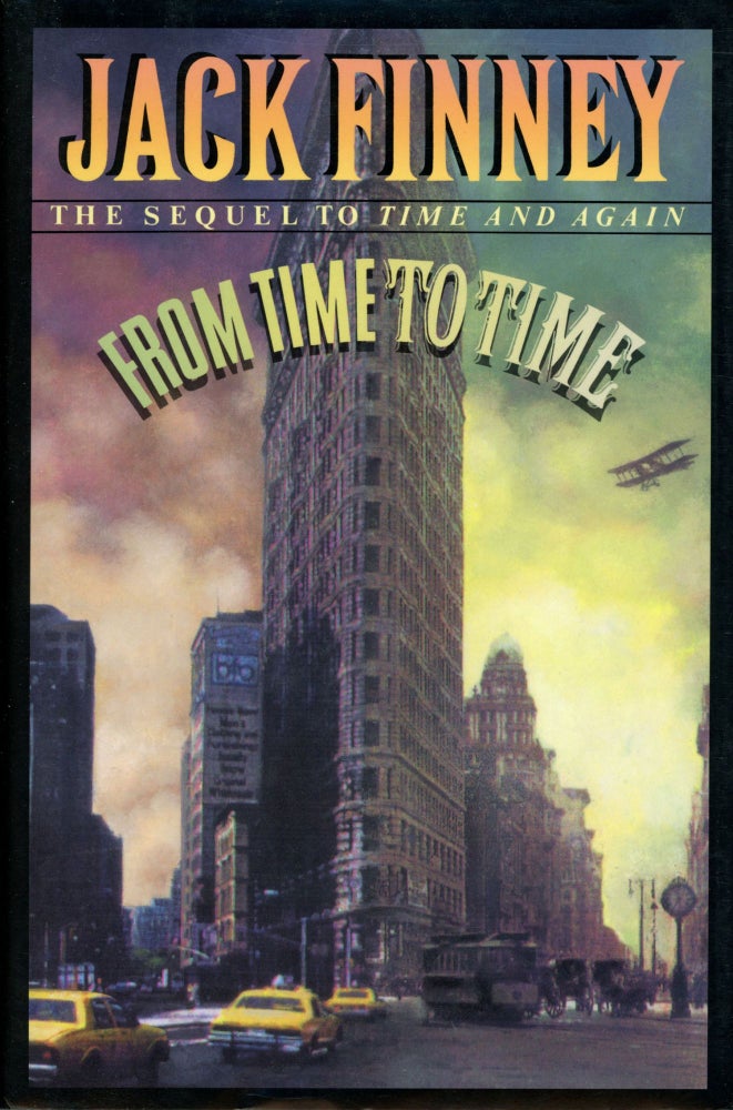 (#93722) FROM TIME TO TIME. Jack Finney, Walter Braden Finney.
