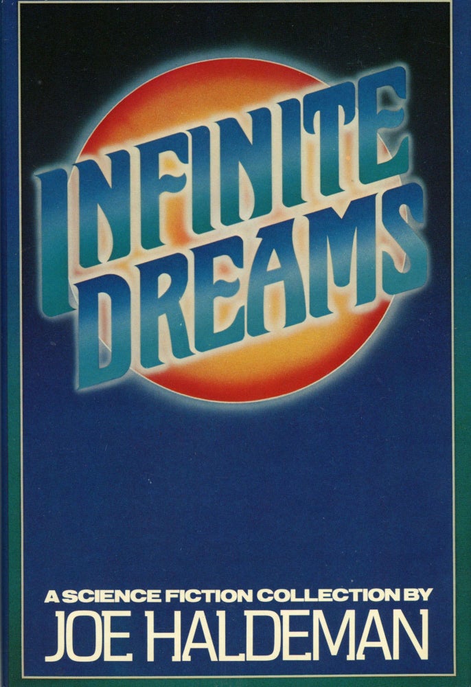 (#93815) INFINITE DREAMS. Joe Haldeman.