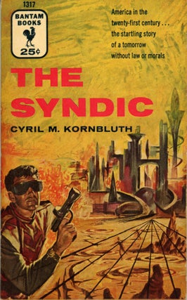 #94442) THE SYNDIC. Kornbluth, M