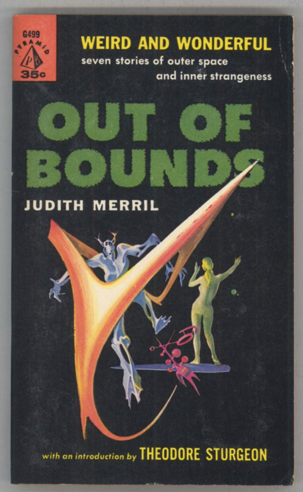 (#94468) OUT OF BOUNDS. Judith Merril.