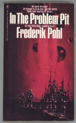 #94538) IN THE PROBLEM PIT. Frederik Pohl