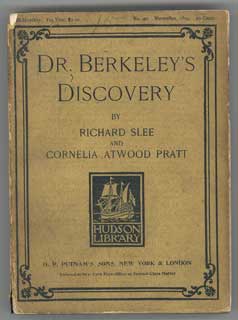 #95744) DR. BERKELEY'S DISCOVERY. Richard Slee, Cornelia Atwood Pratt