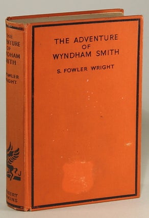 #96084) THE ADVENTURE OF WYNDHAM SMITH. Wright, Fowler