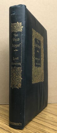 #96138) THE DEAD LEMAN AND OTHER TALES FROM THE FRENCH. Andrew Lang, Paul Sylvester, and