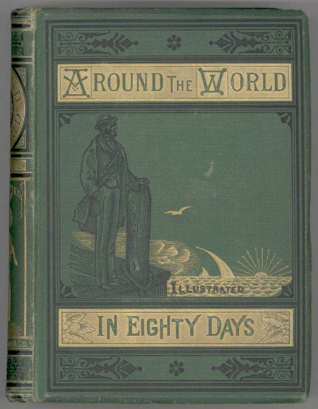 (#96607) AROUND THE WORLD IN EIGHTY DAYS ... Translated by Geo. M. Towle. Jules Verne.